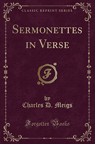 9781332746422: Sermonettes in Verse (Classic Reprint)