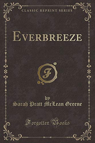 Beispielbild fr Everbreeze Classic Reprint zum Verkauf von PBShop.store US