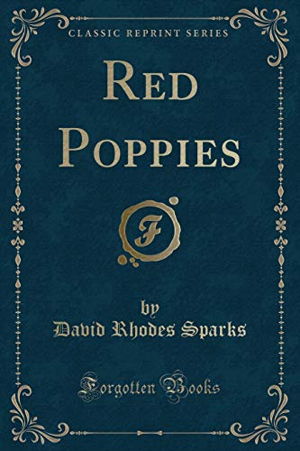 9781332794584: Red Poppies (Classic Reprint)