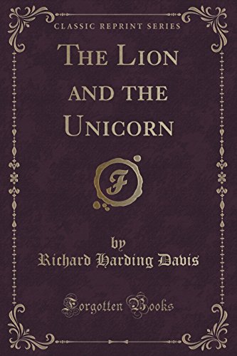 Stock image for The Lion and the Unicorn Classic Reprint for sale by PBShop.store US