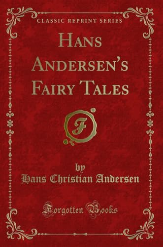 9781332814114: Hans Andersen's Fairy Tales (Classic Reprint)