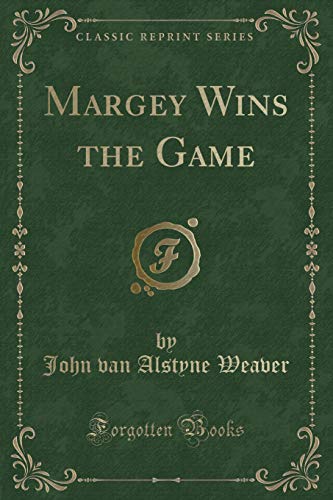 Stock image for Margey Wins the Game Classic Reprint for sale by PBShop.store US
