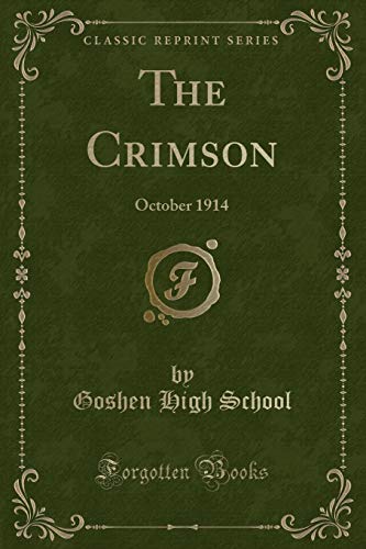 Beispielbild fr The Crimson: October 1914 (Classic Reprint) zum Verkauf von Reuseabook