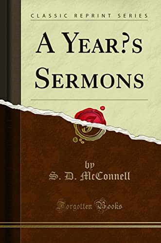 Stock image for A Year's Sermons Classic Reprint for sale by PBShop.store US