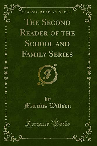 Stock image for The Second Reader of the School and Family Series Classic Reprint for sale by PBShop.store US