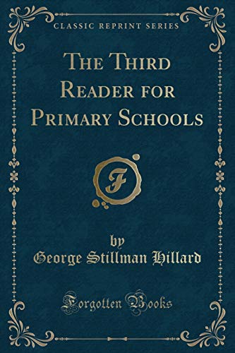 Stock image for The Third Reader for Primary Schools Classic Reprint for sale by PBShop.store US