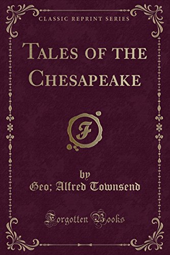 Stock image for Tales of the Chesapeake Classic Reprint for sale by PBShop.store US