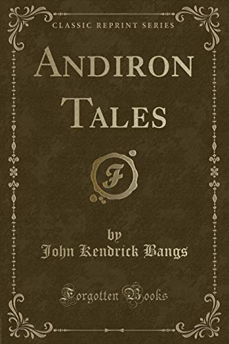 Beispielbild fr Andiron Tales (Classic Reprint) zum Verkauf von Reuseabook