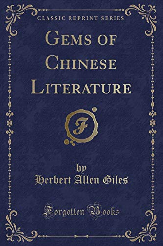 Stock image for Gems of Chinese Literature Classic Reprint for sale by PBShop.store US