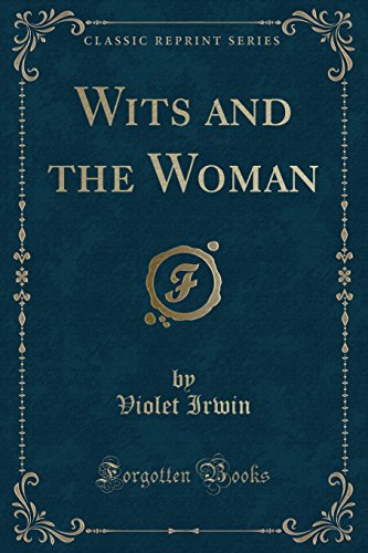 Stock image for Wits and the Woman Classic Reprint for sale by PBShop.store US