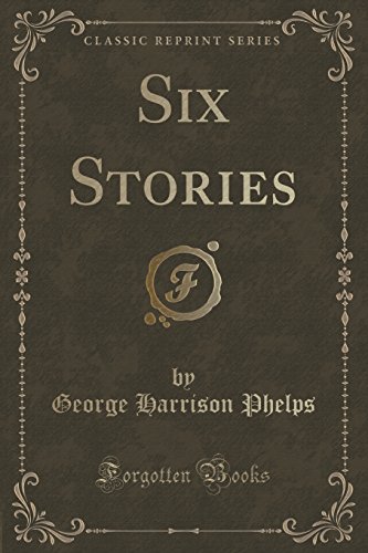 9781333356675: Six Stories (Classic Reprint)