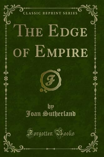 9781333372217: The Edge of Empire (Classic Reprint)