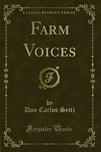 Stock image for Farm Voices Classic Reprint for sale by PBShop.store US