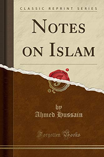 Stock image for Notes on Islam Classic Reprint for sale by PBShop.store US