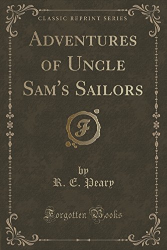 Stock image for Adventures of Uncle Sam's Sailors Classic Reprint for sale by PBShop.store US