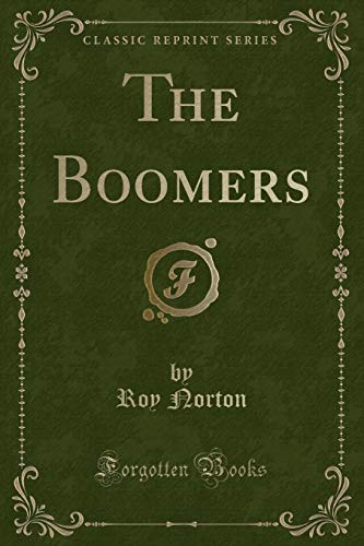 Stock image for The Boomers Classic Reprint for sale by PBShop.store US