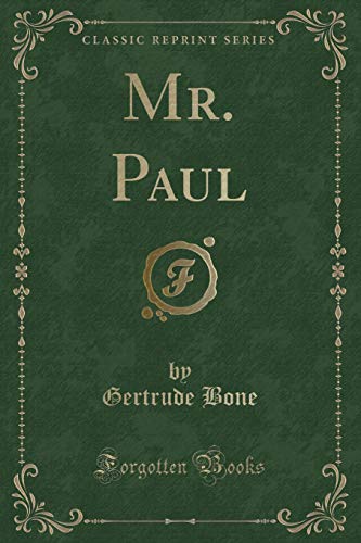 Stock image for Mr Paul Classic Reprint for sale by PBShop.store US