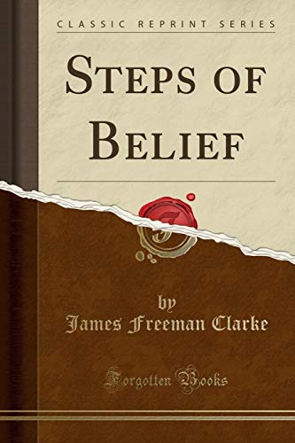 Beispielbild fr Steps of Belief Classic Reprint zum Verkauf von PBShop.store US