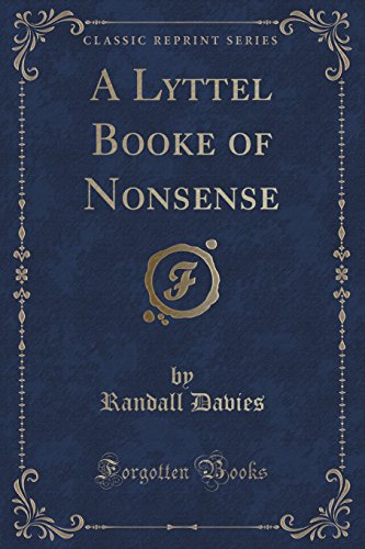 Stock image for A Lyttel Booke of Nonsense Classic Reprint for sale by PBShop.store US