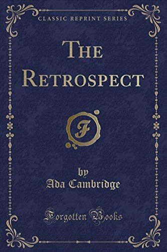 Beispielbild fr The Retrospect Classic Reprint zum Verkauf von PBShop.store US