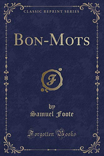 9781333595685: Bon-Mots (Classic Reprint)