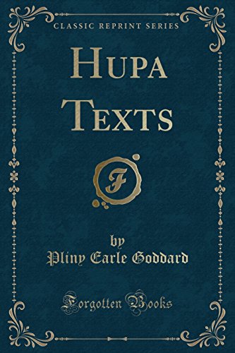 9781333597245: Hupa Texts (Classic Reprint)