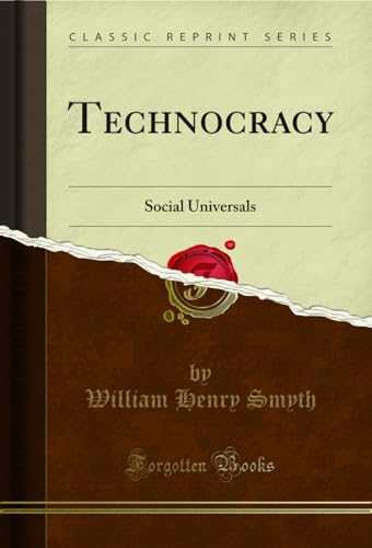 Stock image for Technocracy Social Universals Classic Reprint for sale by PBShop.store US