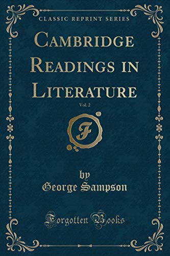 9781333621292: Cambridge Readings in Literature, Vol. 2 (Classic Reprint)