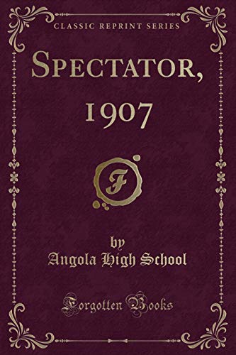 Beispielbild fr Spectator, 1907 (Classic Reprint) zum Verkauf von Reuseabook