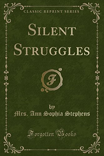 Imagen de archivo de Silent Struggles Classic Reprint a la venta por PBShop.store US