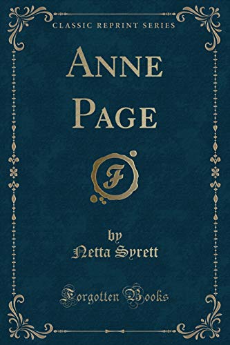 Beispielbild fr Anne Page Classic Reprint zum Verkauf von PBShop.store US