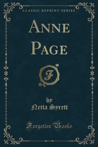 Imagen de archivo de Anne Page Classic Reprint a la venta por PBShop.store US