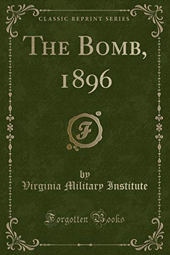 Stock image for The Bomb, 1896 Classic Reprint for sale by PBShop.store US