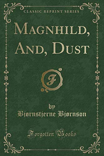 Stock image for Magnhild, And, Dust Classic Reprint for sale by PBShop.store US