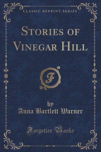 Stock image for Stories of Vinegar Hill Classic Reprint for sale by PBShop.store US