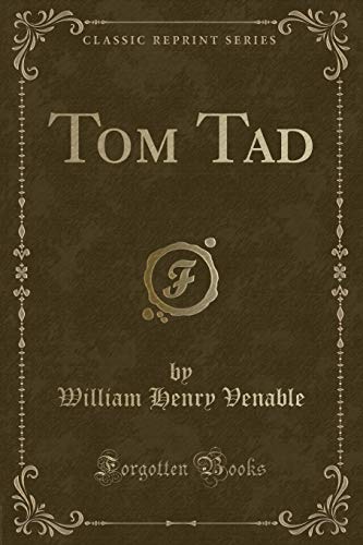 Imagen de archivo de Tom Tad Classic Reprint a la venta por PBShop.store US