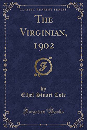 Beispielbild fr The Virginian, 1902 Classic Reprint zum Verkauf von PBShop.store US