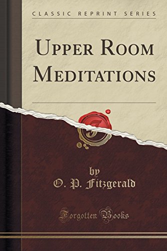 Imagen de archivo de Upper Room Meditations Classic Reprint a la venta por PBShop.store US