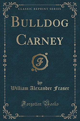 Imagen de archivo de Bulldog Carney Classic Reprint a la venta por PBShop.store US