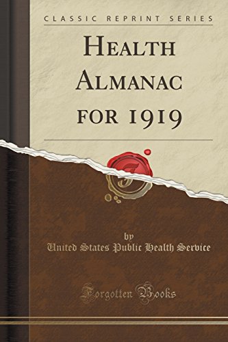Stock image for Health Almanac for 1919 Classic Reprint for sale by PBShop.store US