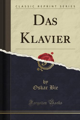 Stock image for Das Klavier Classic Reprint for sale by PBShop.store US