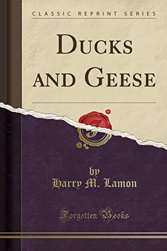 Stock image for Ducks and Geese Classic Reprint for sale by PBShop.store US