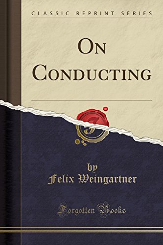 Stock image for On Conducting Classic Reprint for sale by PBShop.store US