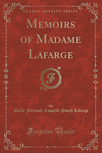 9781334122545: Memoirs of Madame LaFarge (Classic Reprint)