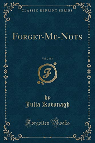 9781334124570: Forget-Me-Nots, Vol. 2 of 3 (Classic Reprint)
