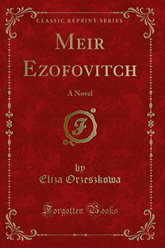 9781334125195: Meir Ezofovitch: A Novel (Classic Reprint)