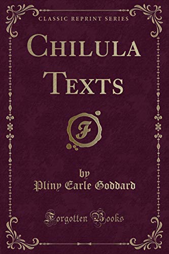 Stock image for Chilula Texts Classic Reprint for sale by PBShop.store US