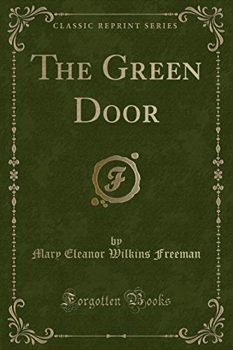 Stock image for The Green Door Classic Reprint for sale by PBShop.store US