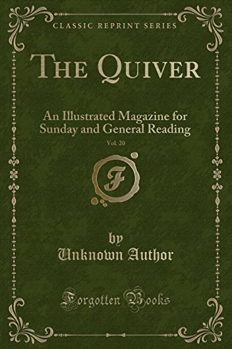 9781334133862: The Quiver, Vol. 20: An Illustrated Magazine for Sunday and General Reading (Classic Reprint)