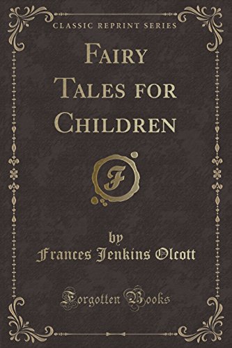 Imagen de archivo de Fairy Tales for Children Classic Reprint a la venta por PBShop.store US